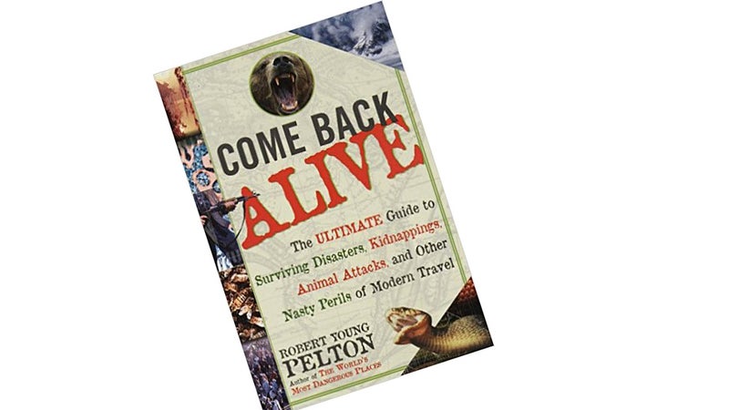 There's bears and snakes on the cover (oh my!), but Pelton shares my opinion that it's everyday emergencies like car crashes and tainted water that you really have to look out for.