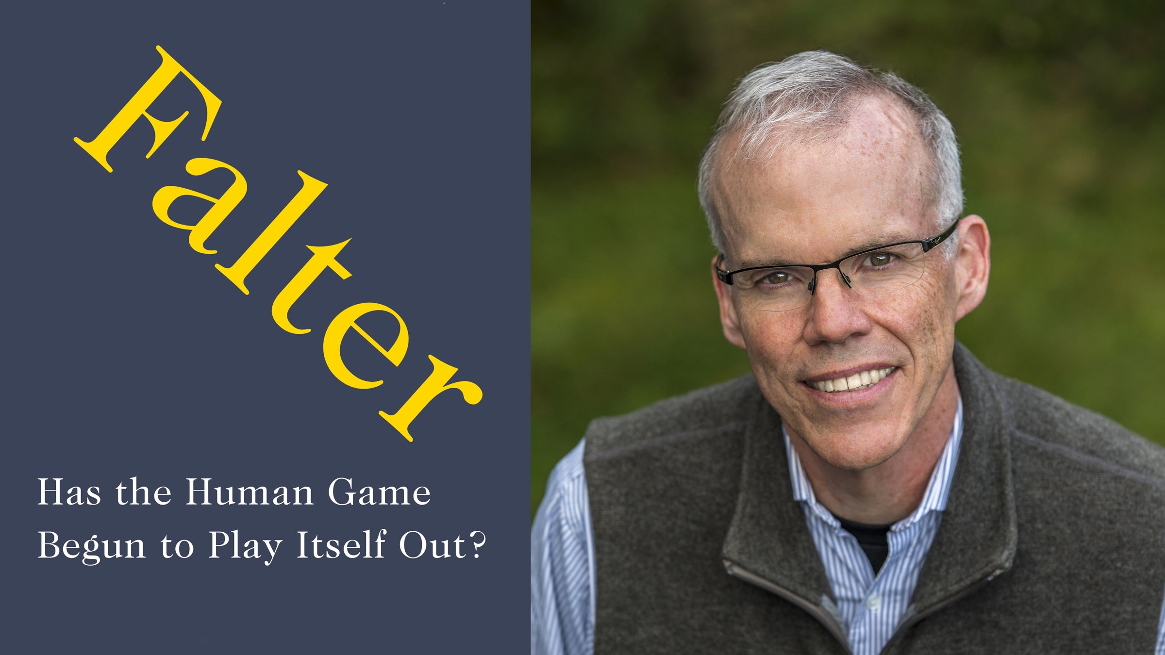 McKibben's new book, <i>Falter</i>, is on stands now.