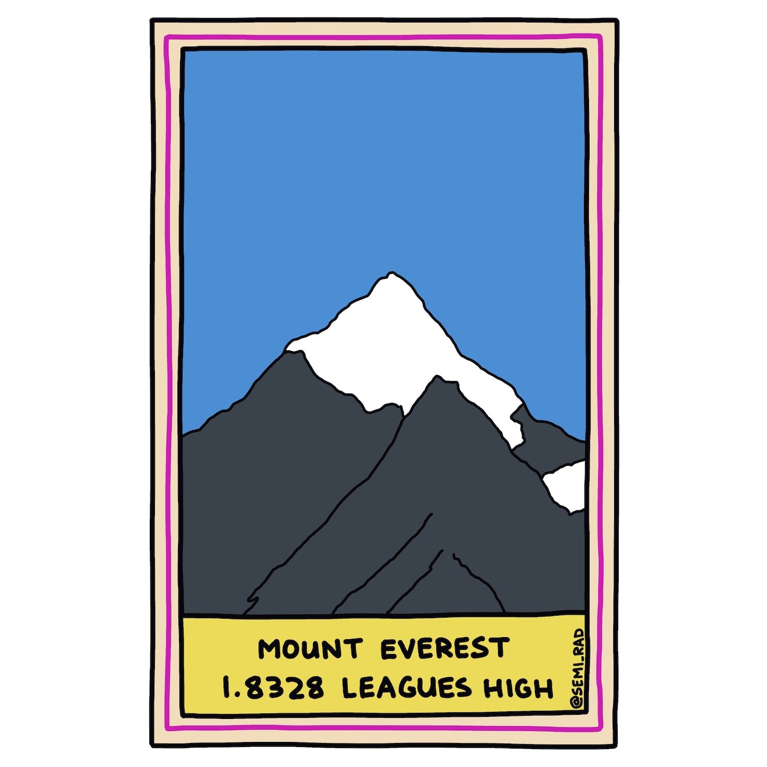 Mount Everest 1.8328 Leagues High
