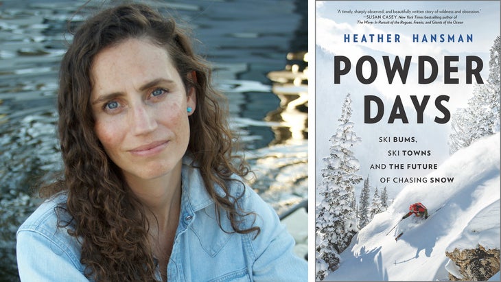 Author Heather Hansman; Powder Days book cover