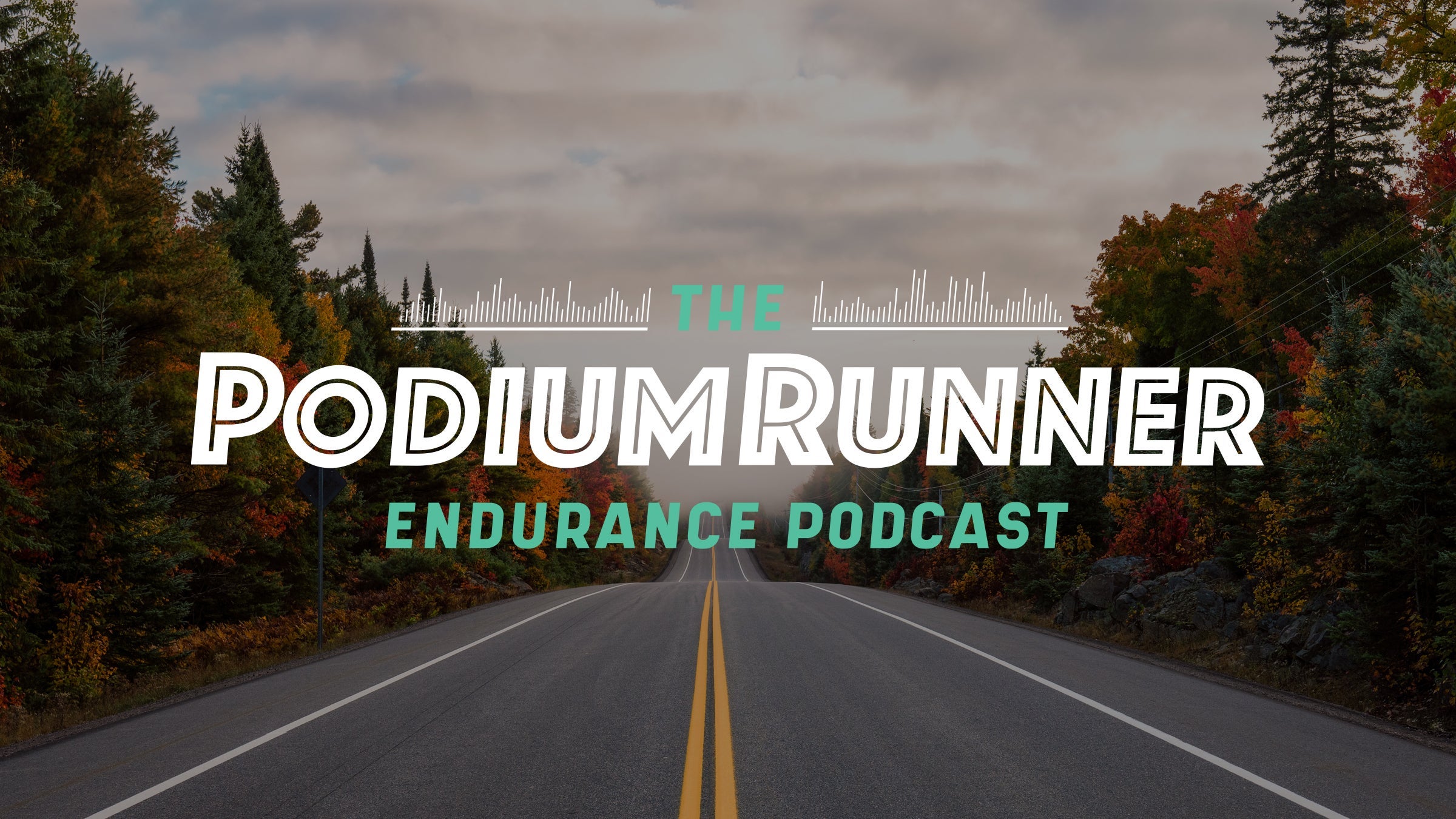 Endurance Podcast fall highway