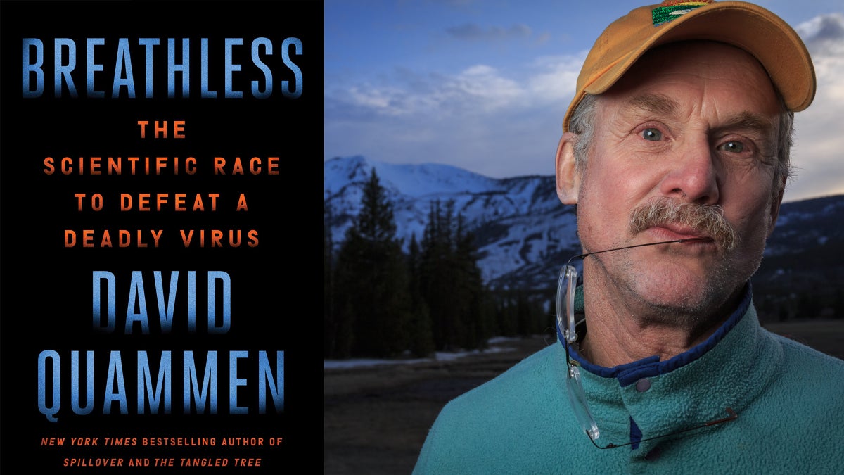 An ϳԹ Conversation with ‘Breathless’ Author David Quammen