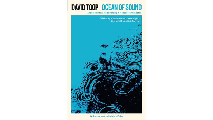 Ocean of Sound, by David Toop