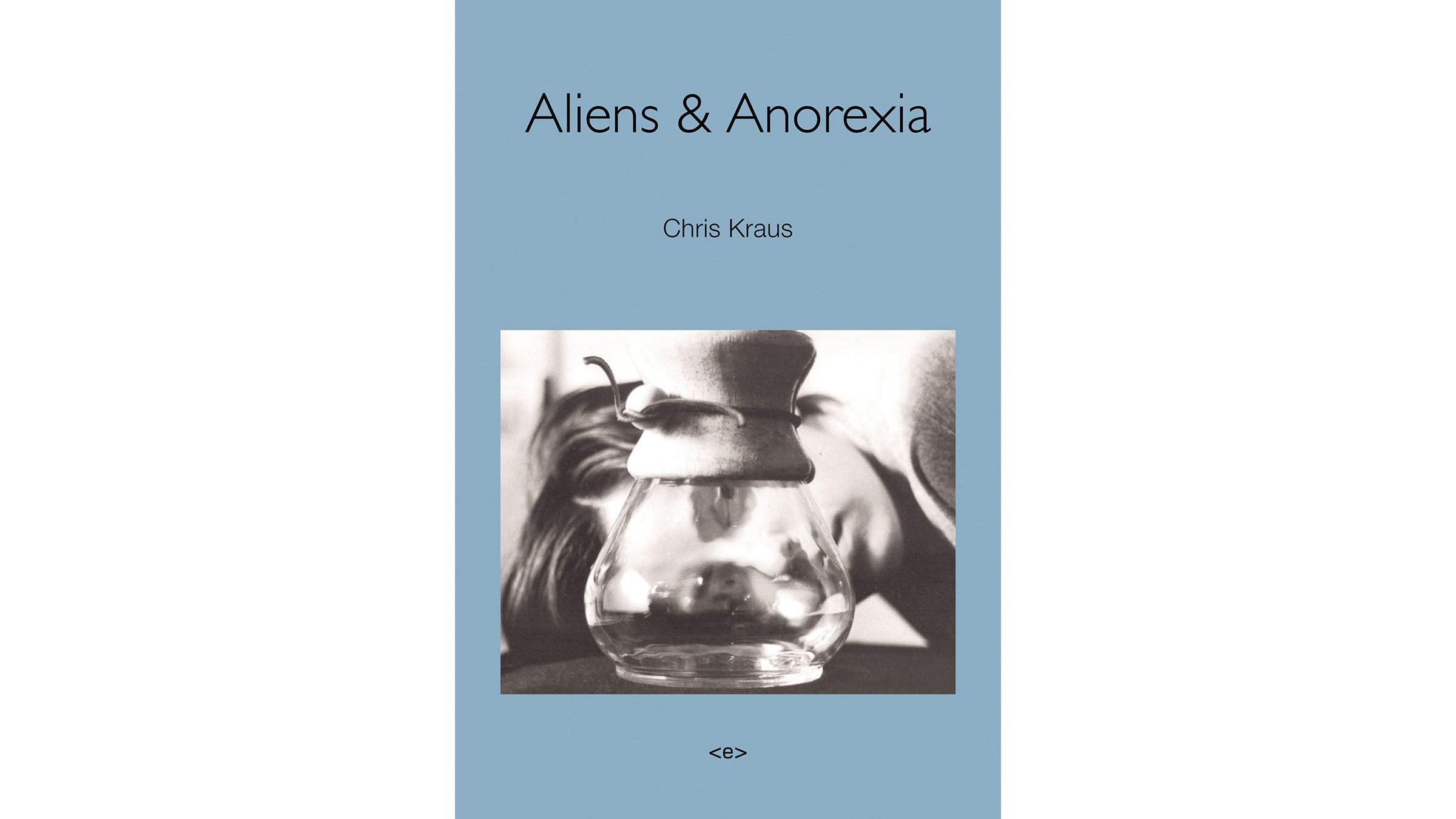 Aliens and Anorexia