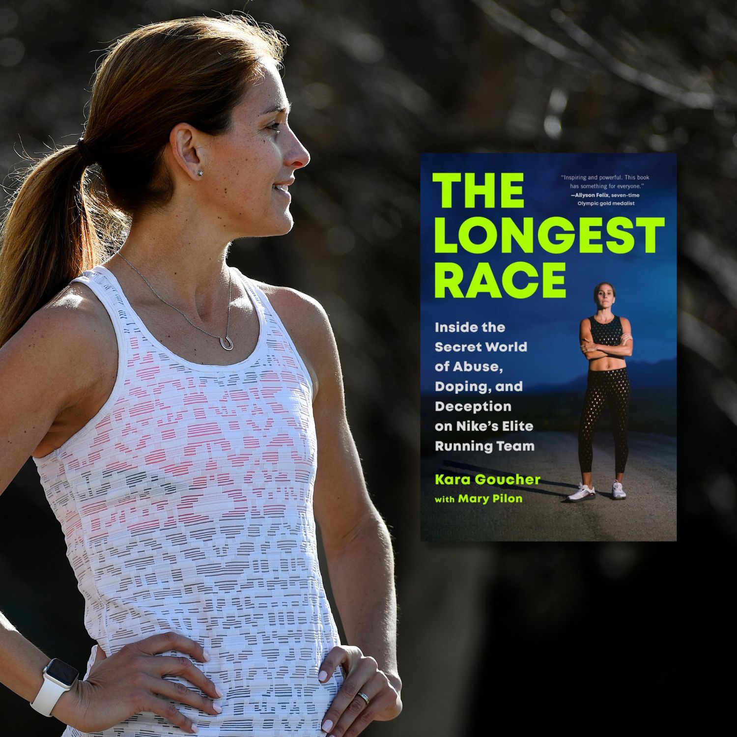 The Longest Race by Kara Goucher