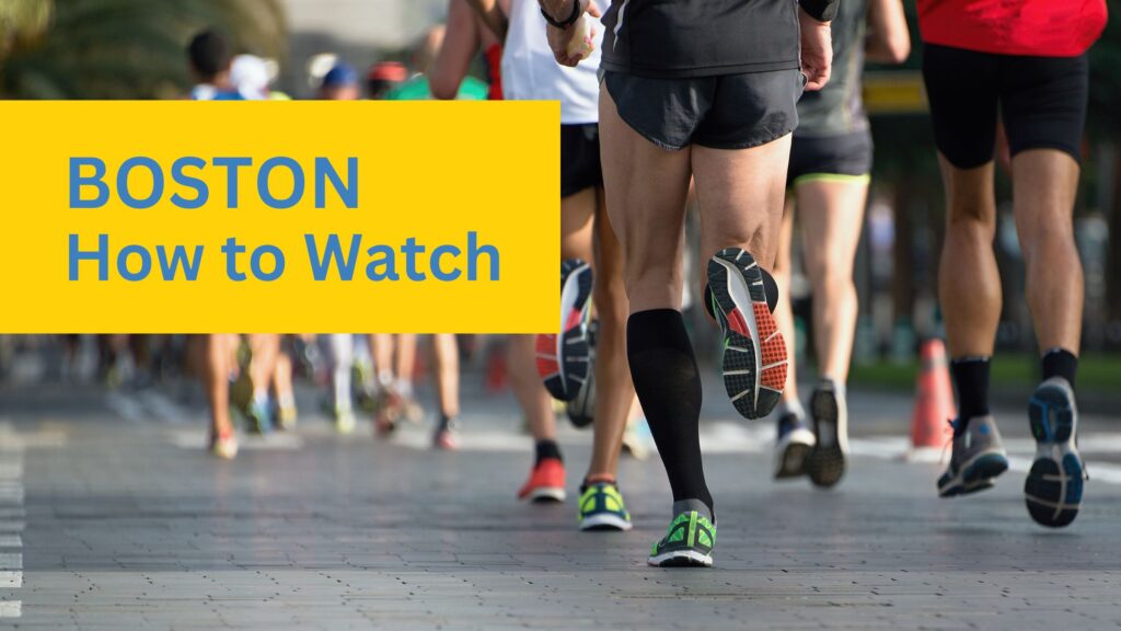 Find out how to Watch the 2023 Boston Marathon