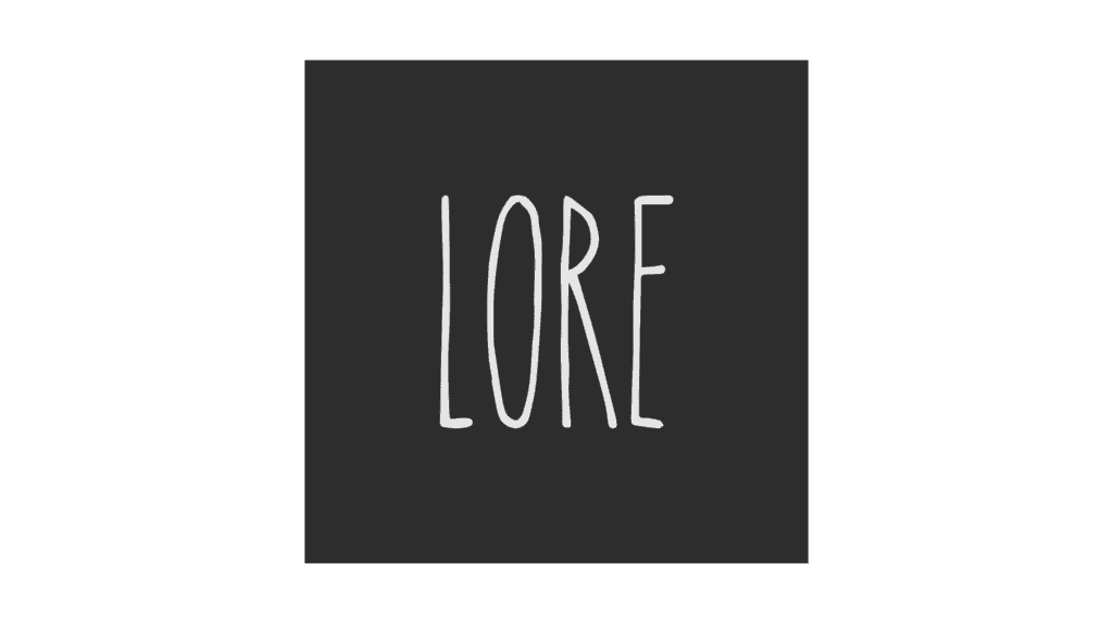 Lore