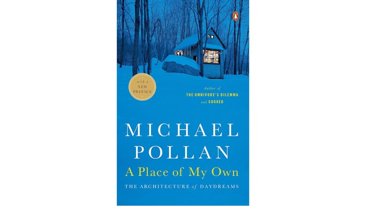Connecticut: A Place of My Own, by Michael Pollan (1997)