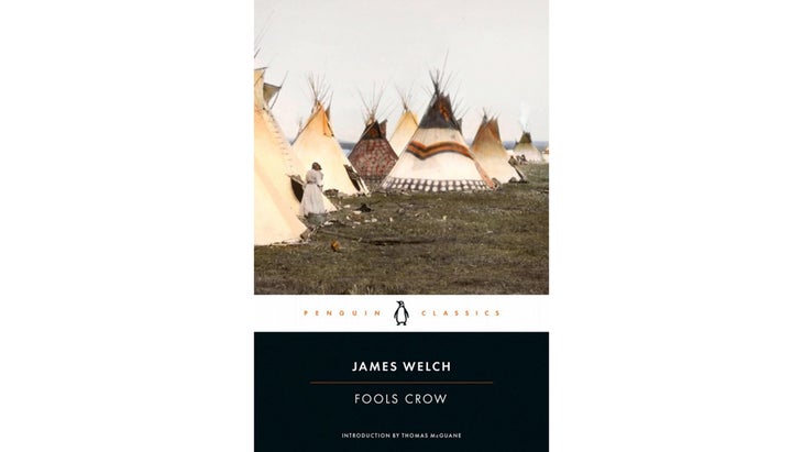 Fools Crow, by James Welch (1986)
