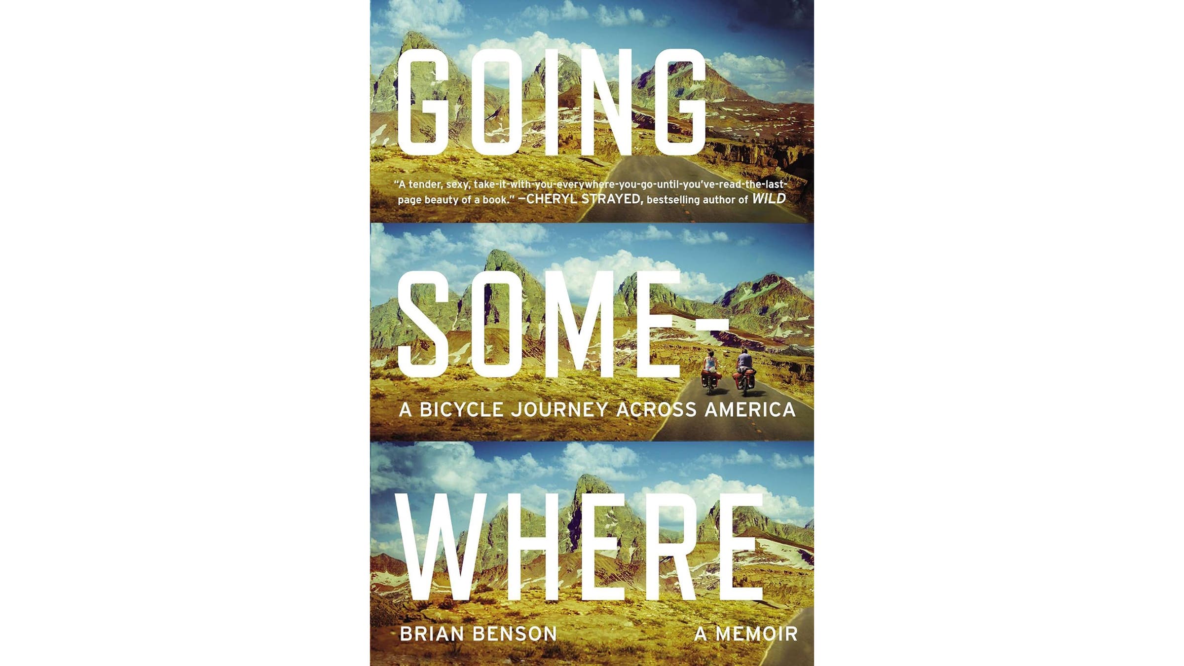 Going Somewhere: A Bicycle Journey Across America, by Brian Benson (2014)