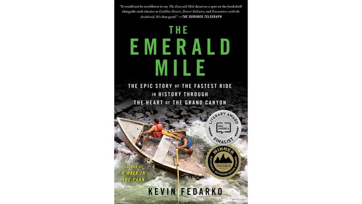 The Emerald Mile, by Kevin Fedarko (2013)