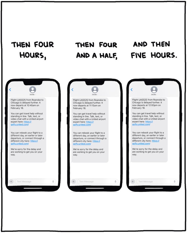 Then four hours, [screenshot of United Airlines text message] Then four and a half, [screenshot of United Airlines text message] And then five hours. [screenshot of United Airlines text message]