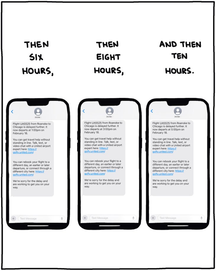 Then six hours, [screenshot of United Airlines text message] Then eight hours, [screenshot of United Airlines text message] And then ten hours. [screenshot of United Airlines text message]