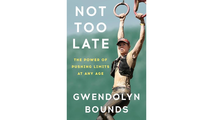 Not Too Late, by Gwendolyn Bounds