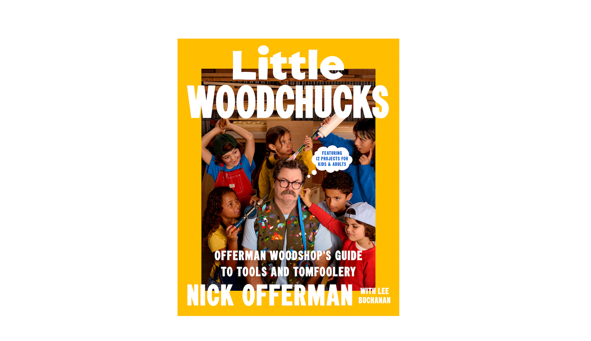 cover of nick offerman's new book, little woodchucks