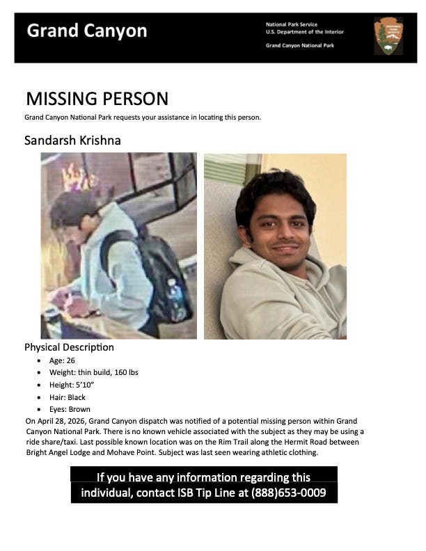 Missing person poster for Sandarsh Krishna, 26, last seen at Grand Canyon National Park's South Rim near the Rim Trail