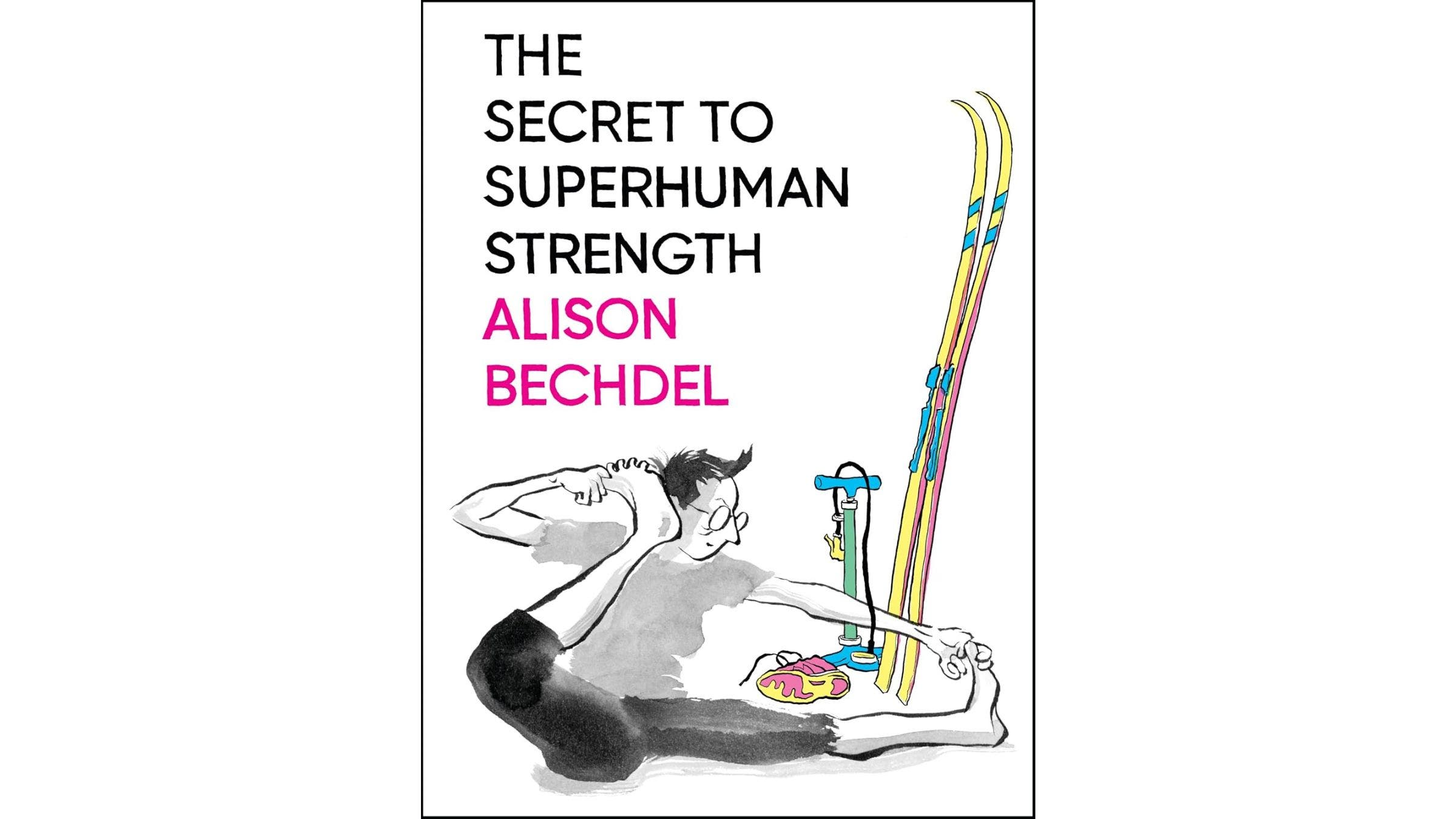 'The Secret to Superhuman Strength' book cover