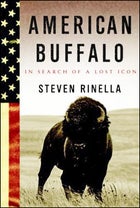 American Buffalo by Steven Rinella