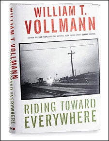 Riding Toward Everywhere by William T. Vollmann