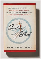 Sweetness and Blood, by Michael Scott Moore