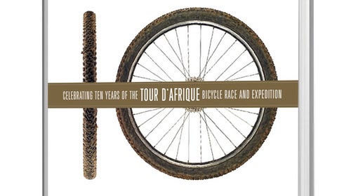 10: Celebrating Ten Years of the Tour d'Afrique Bicycle Race and Expedition