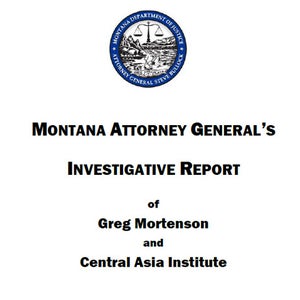 Montana Attorney General Report on Greg Mortenson