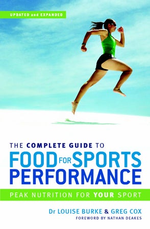 Allen & Unwin The complete guide to food for  louise burke greg cox fit lit outside outside magazine wellness books