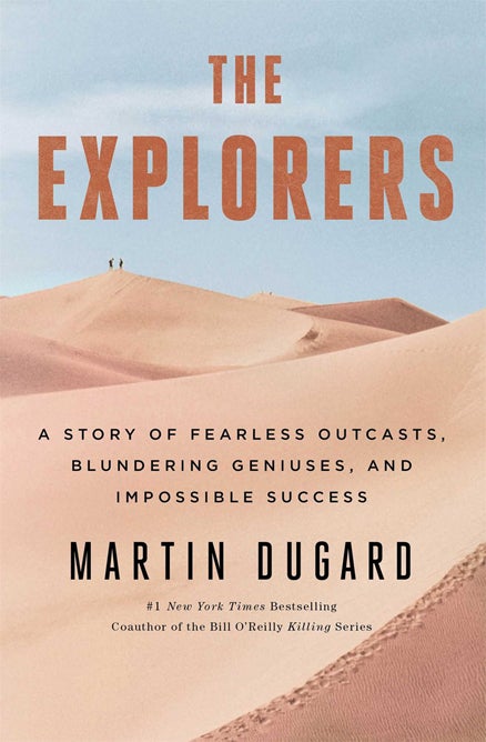 the explorers martin dugard outdoors outside magazine outside online